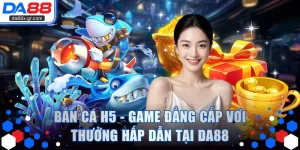 Bắn Cá H5