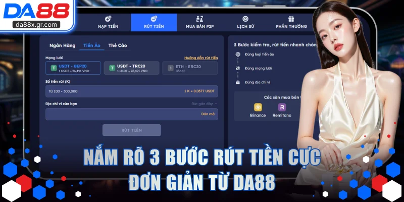 Nắm rõ 3 bước rút tiền cực đơn giản từ DA88